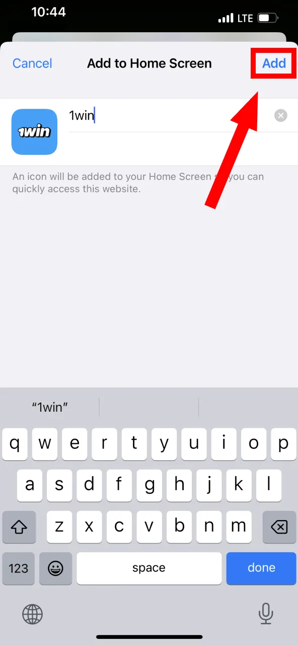 Finish setup by selecting Add for quick 1Win access.