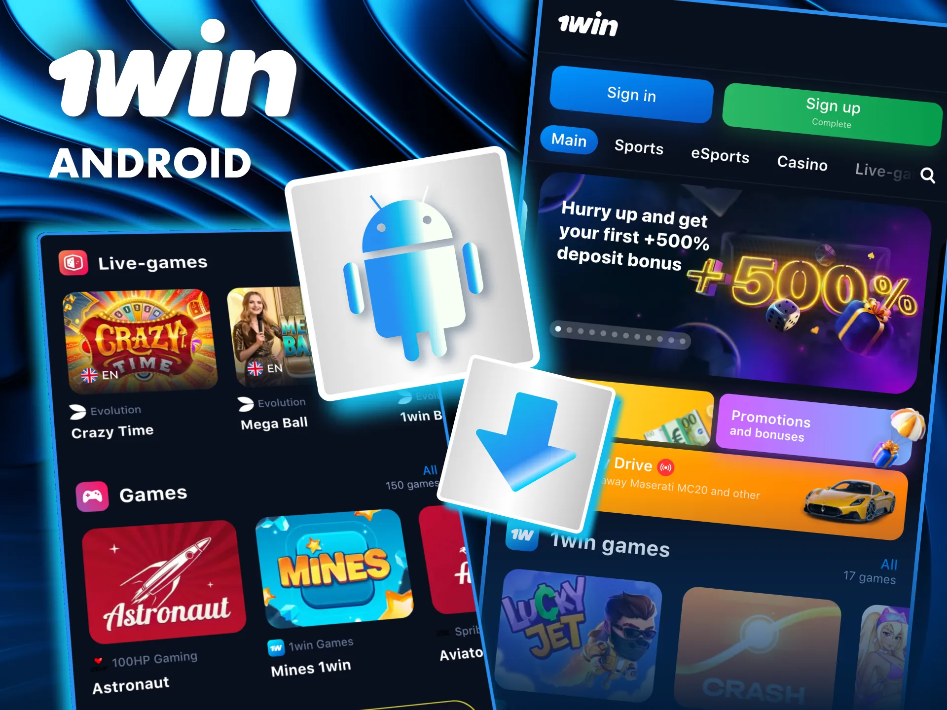 Download the 1Win APK from the official site and install it on your Android device.