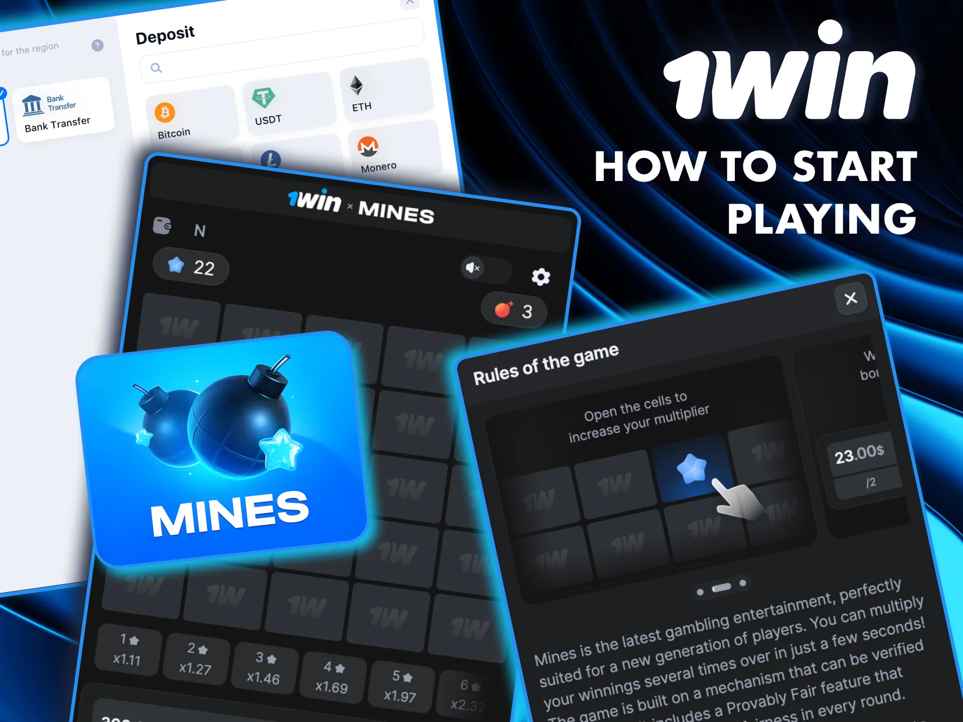 Begin playing 1Win Mines by registering, depositing funds.