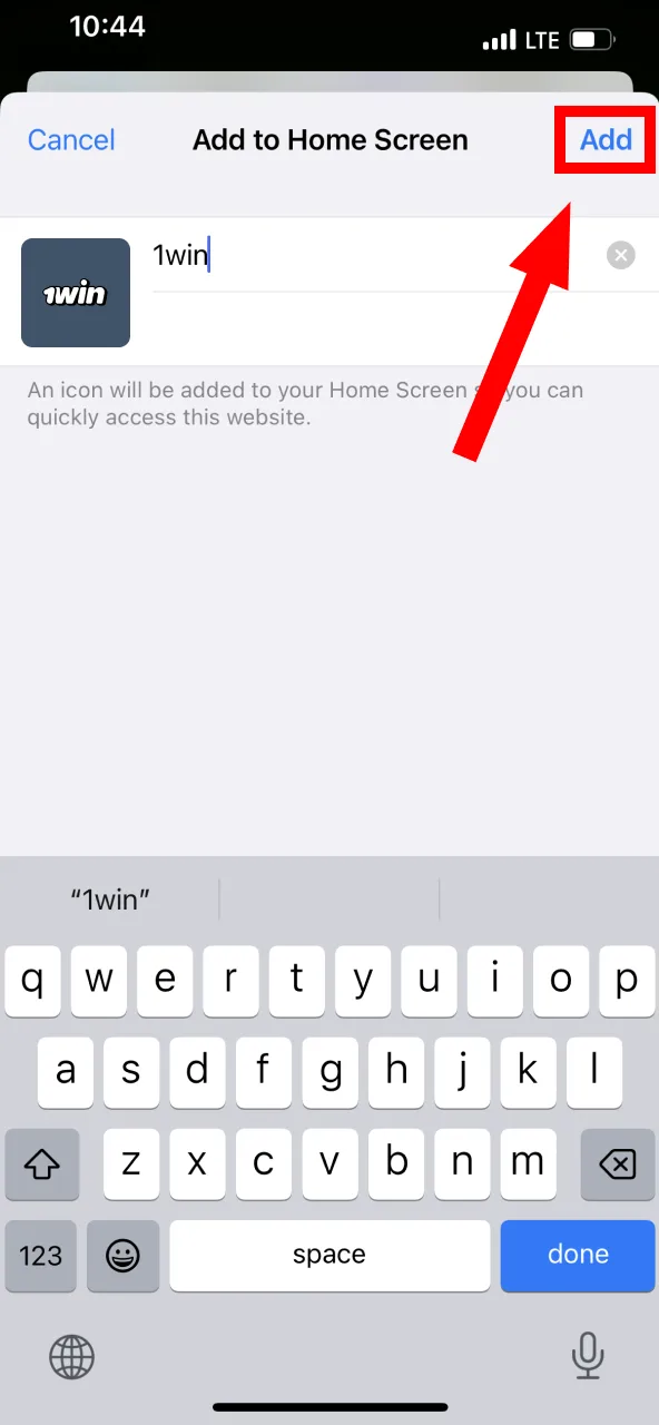 Finish setup by selecting Add for quick 1Win access.