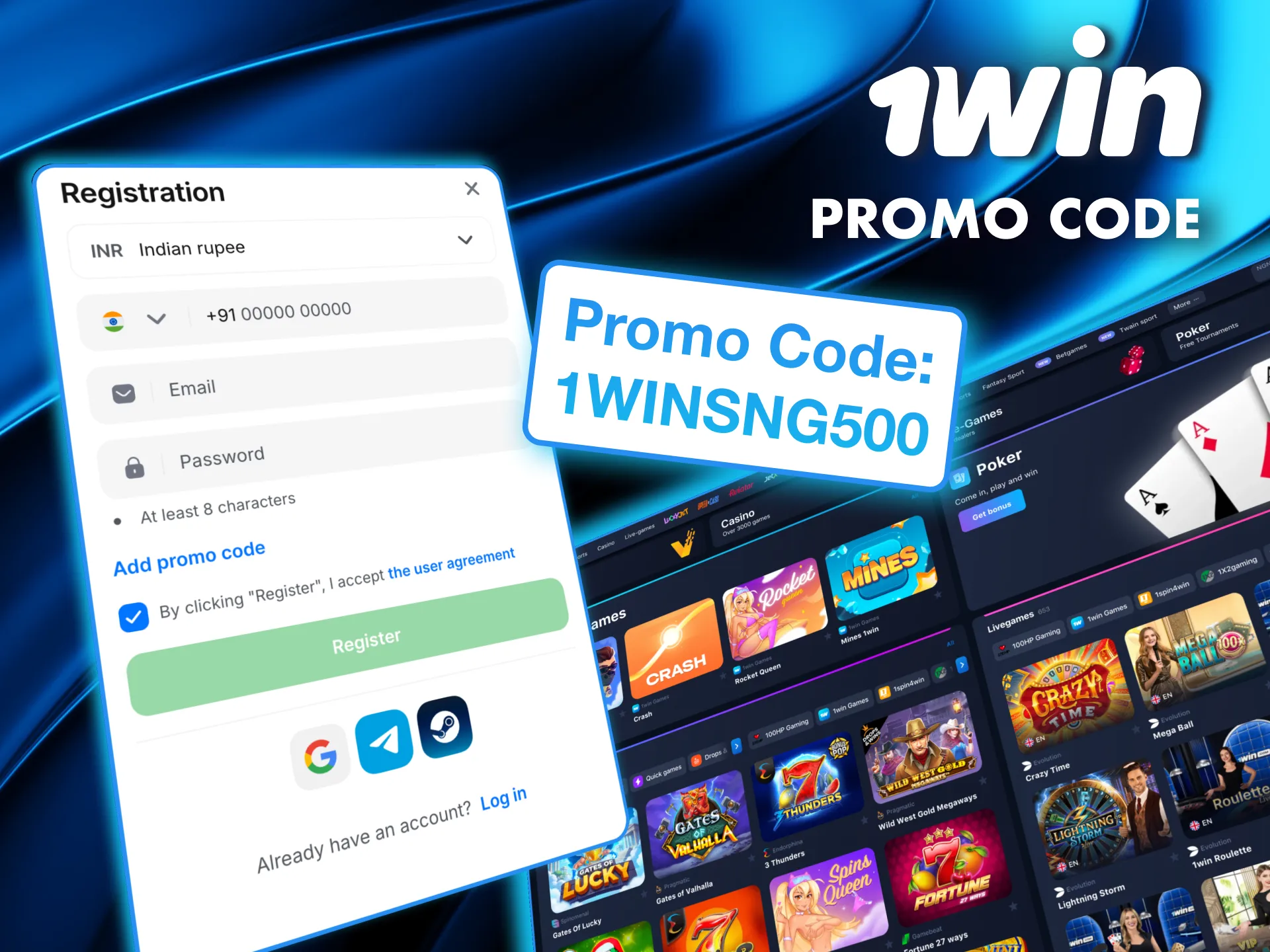Activate your 1Win India promo code in the sign-up form or later in your profile settings.