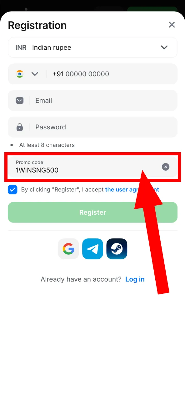 Use the promo code before confirming your 1Win registration.