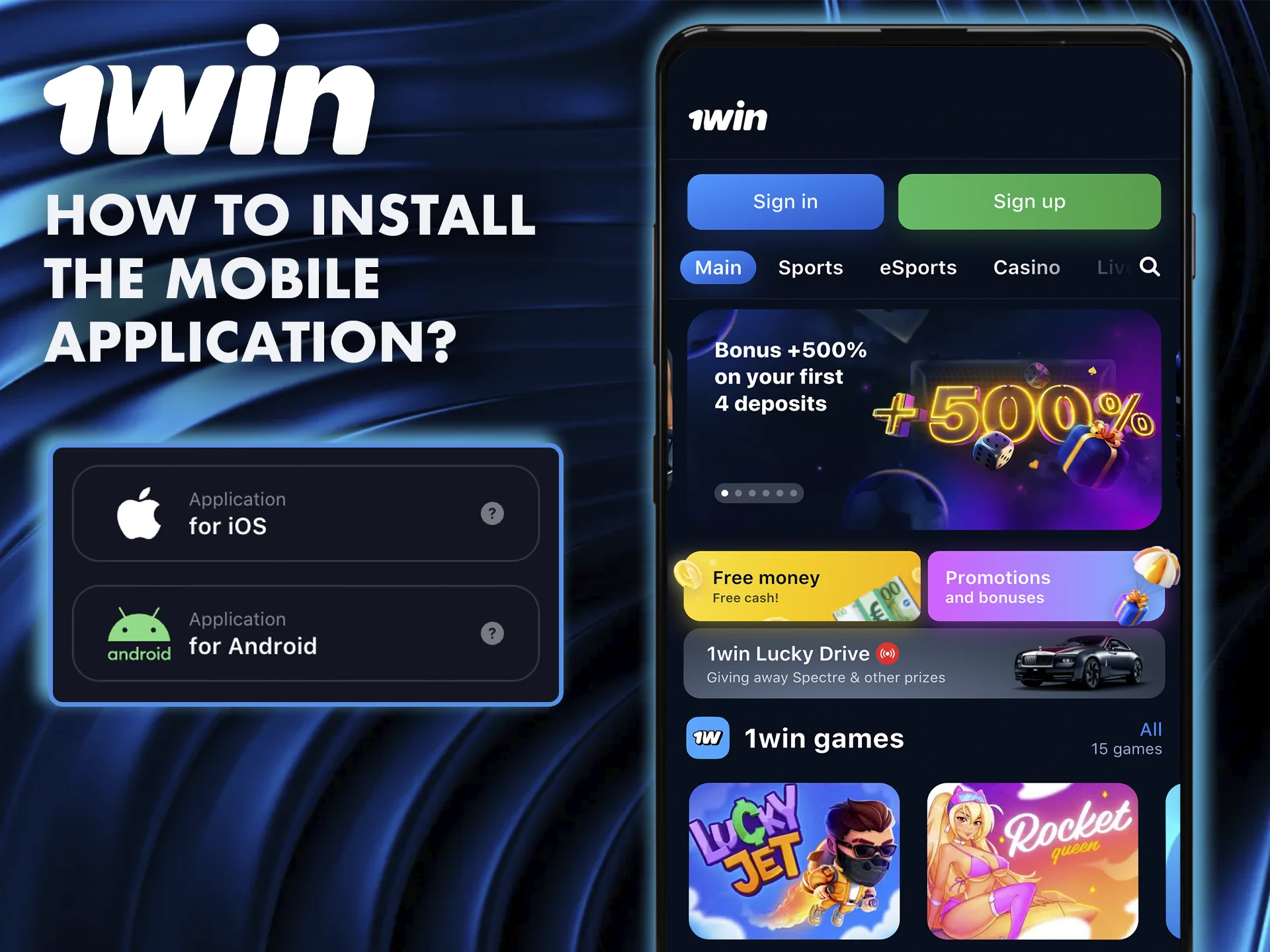 Use the quick guide to install the 1Win app.
